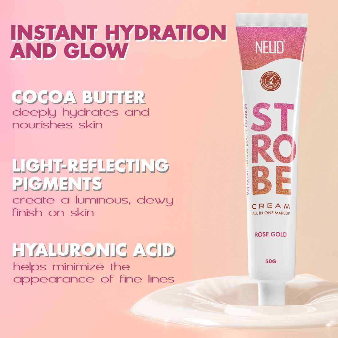 NEUD Strobe Cream Rose Gold with Cocoa Butter and Hyaluronic Acid, Lab Tested All-in-One Makeup Beauty Enhancer - 50g - Image 3