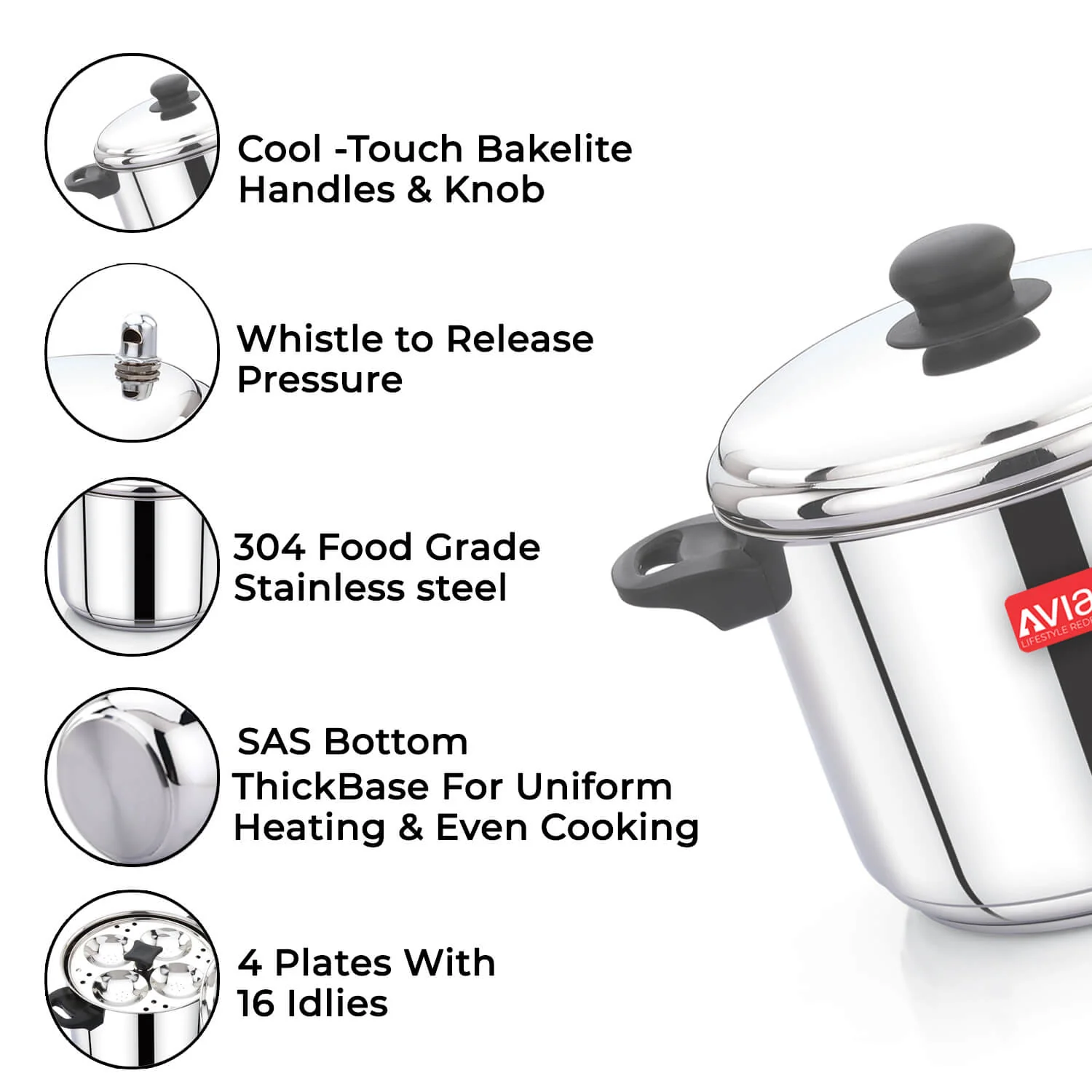 New Avias Idlimate IB Stainless Steel Idli Cooker | 4 Plate/ 16 Idlis | Idly maker with Bakelite handles | Induction and gas stove base - Image 3