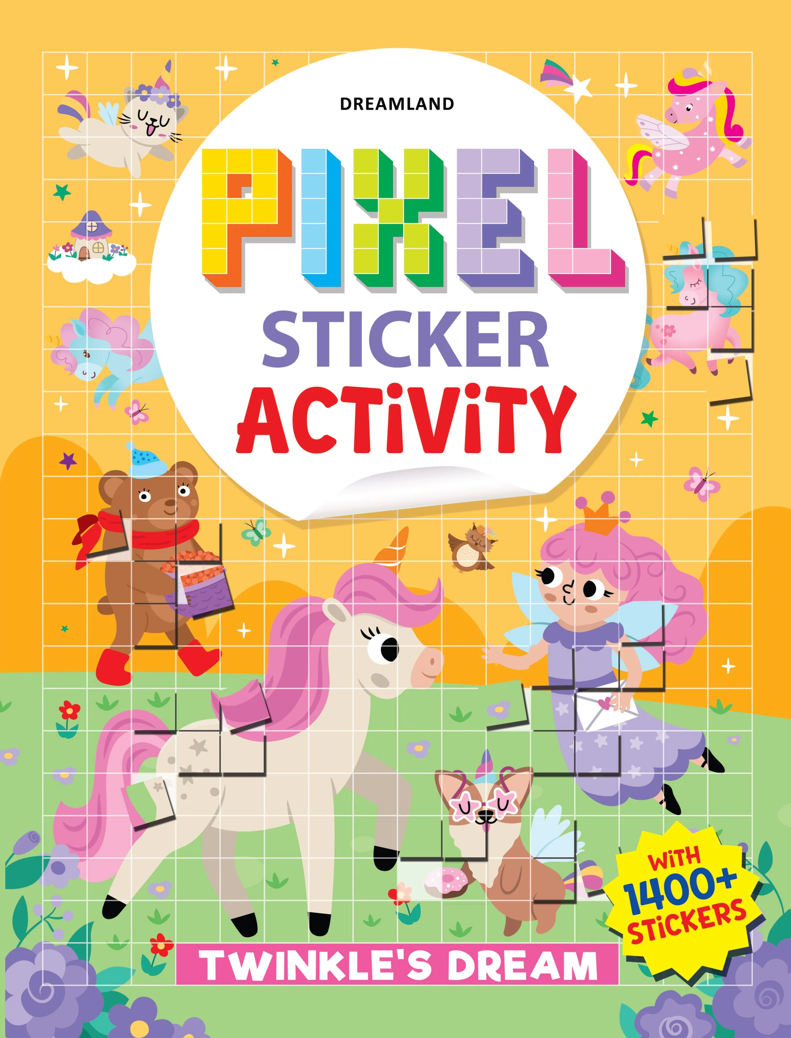 Pixel Sticker Activity Book: Twinkle's Dream – Over 1,400 Stickers for Kids Age 4+ | Magical Pixel Art Scenes, Sticker Puzzles