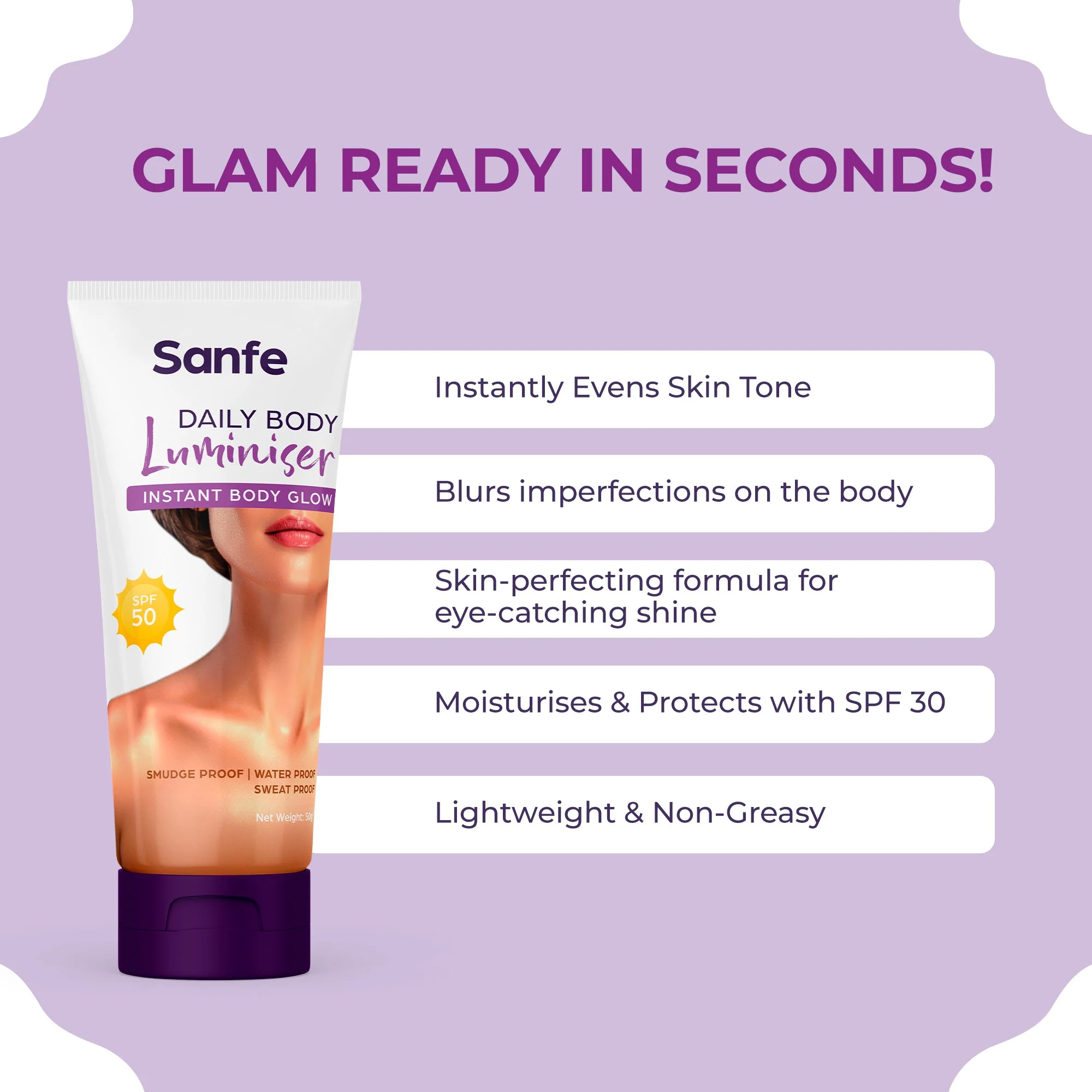 Sanfe Daily Body Luminiser | Instant Body Highlighter For Women | SPF 50 Smudge Proof | Daily Complexion Booster | 50g - Image 5